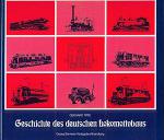 Geschichte des deutschen Lokomotivbaus