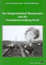 Der Rangierbahnhof Wustermark und die Eisenbahnersiedlung Elstal