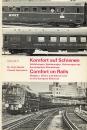 Komfort auf Schienen Schlafwagen Speisewagen Salonwagen