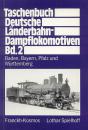 Taschenbuch Deutsche Länderbahn-Dampflokomotiven Bd 2