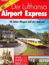 Der Lufthansa Airport  Express