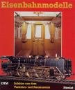 Eisenbahnmodelle Schätze aus dem verkehrs und Baumuseum Berlin