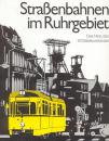 Straßenbahnen im Ruhrgebiet Das Netz das 20 Städte verbindet