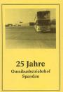 25 Jahre Omnibusbetriebshof Spandau