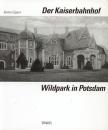 Der Kaiserbahnhof Wildpark in Potsdam