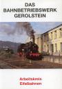 Das Bahnbetriebswerk Gerolstein