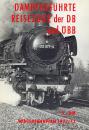 Dampfgeführte Reisezüge der DB und ÖBB 1972 / 1973