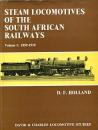 Steam Locomotives of the South African Railways Volume 1 1859 -