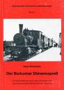 Der Borkumer Dünenexpress, Kleinbahn und Nordseebäderdienst Emden-Borkum