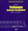 Triebwagen deutscher Eisenbahnen Band 2 VT und DT (1989)