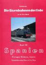 Die Eisenbahnen der Erde Band 3 Spanien Portugal Mallorca Azoren