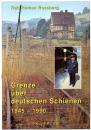 Grenze über deutschen Schienen 1945 - 1990