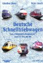 Deutsche Schnelltriebwagen, vom fliegenden Hamburger zum ET 403