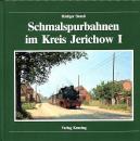 Schmalspurbahnen im Kreis Jerichow I