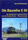 Die Baureihe E 69 und die Strecke Murnau - Oberammergau