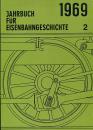 Jahrbuch für Eisenbahngeschichte 1969 Band 2