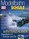 Modellbahn Schule Heft 1 Winterzauber