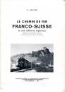 Le Chemin de Fer Franco – Suisse et ses affluents regionaux