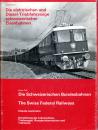 Die elektrischen und Diesel-Triebfahrzeuge schweizerischer Eisenbahnen – Die Schweizerischen Bundesbahnen