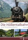 Die Höllentalbahn und Dreiseenbahn