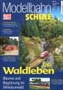 Modellbahn Schule Heft 31 Waldleben