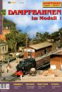 Dampfbahn Magazin Spezial 2 Dampfbahnen im Modell I