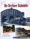 Die Berliner Fernbahnhöfe