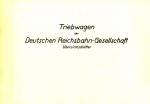 Triebwagen der Deutschen Reichsbahn Gesellschaft Übersichtsblätter