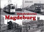 Verkehrsknoten Magdeburg