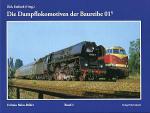 Die Dampflokomotiven der Baureihe 01.5 Edition Bahnbilder Band 1