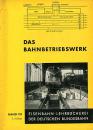 Das Bahnbetriebswerk DB Lehrbuch Band 111