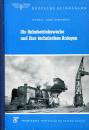 Die Bahnbetriebswerke und ihre technischen Anlagen