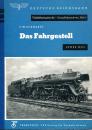 Triebfahrzeugkunde Dampflokomotiven Das Fahrgestell